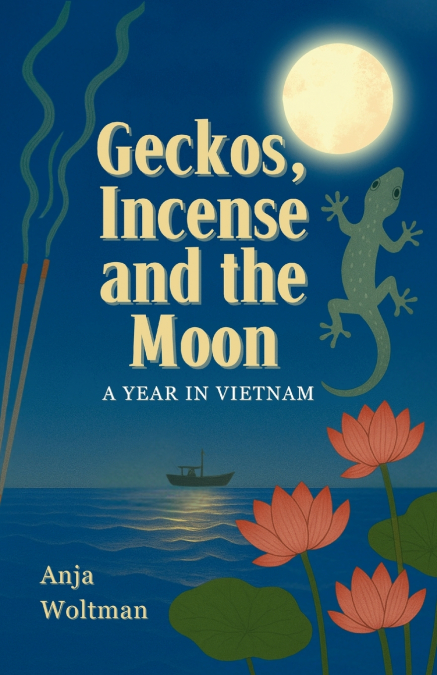 Geckos, Incense and the Moon