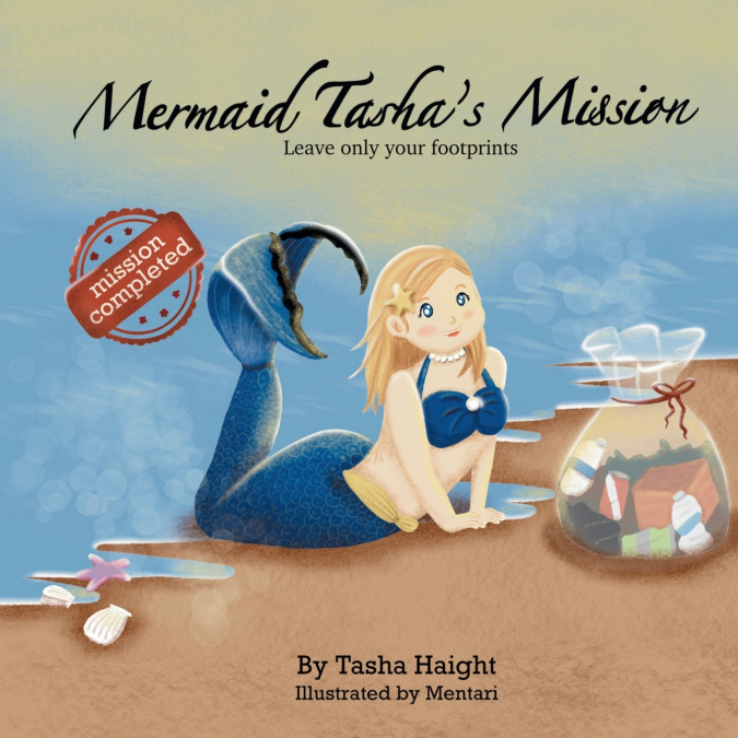 Mermaid Tasha’s Mission