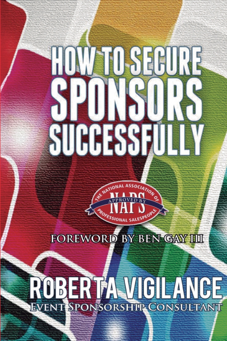 How To Secure Sponsors Successfully