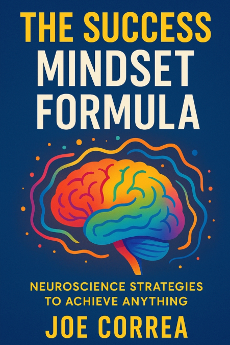 The Success Mindset Formula