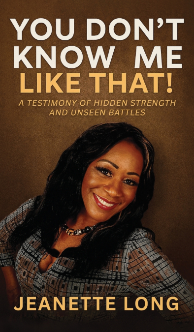 You Don’t Know Me Like That!