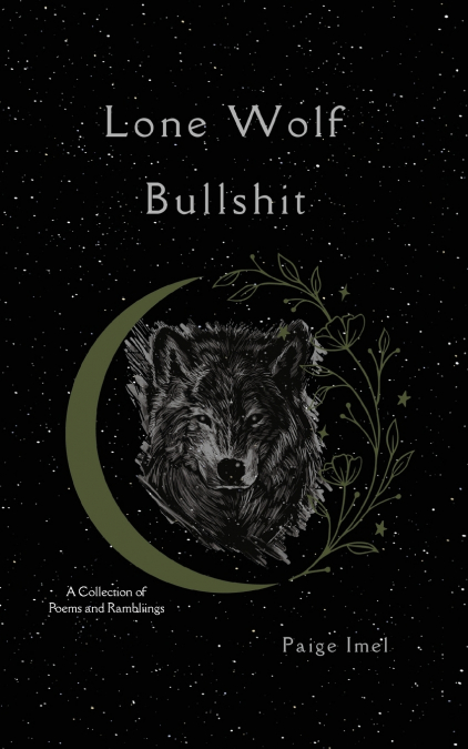 Lone Wolf Bullshit