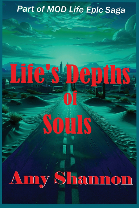 Life’s Depths of Souls