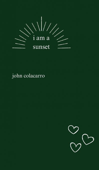 i am a sunset