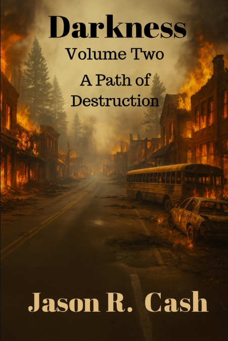 Darkness Volume Two- A Path of Destruction