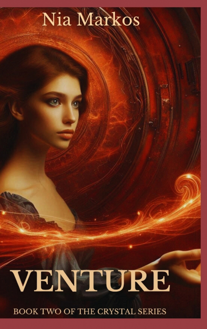 Venture (Book Two of the Crystal Series)