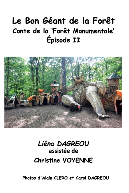 Le Bon Géant de la Forêt