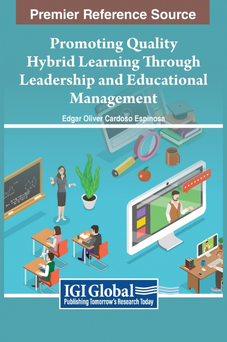 Promoting Quality Hybrid Learning Through Leadership and Educational Management