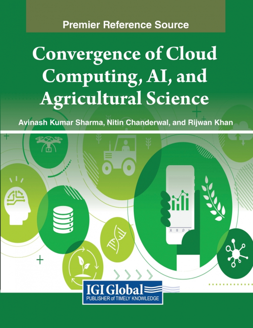 Convergence of Cloud Computing, AI, and Agricultural Science