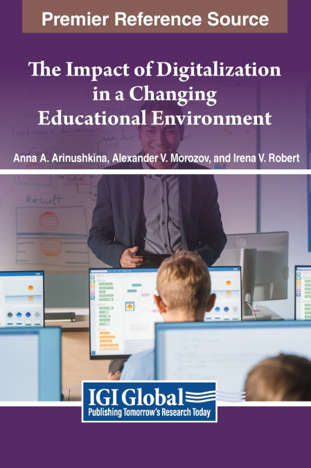 The Impact of Digitalization in a Changing Educational Environment