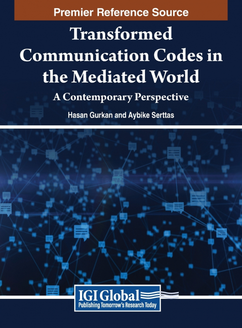 Transformed Communication Codes in the Mediated World