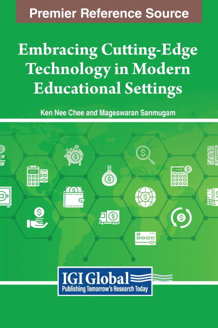 Embracing Cutting-Edge Technology in Modern Educational Settings
