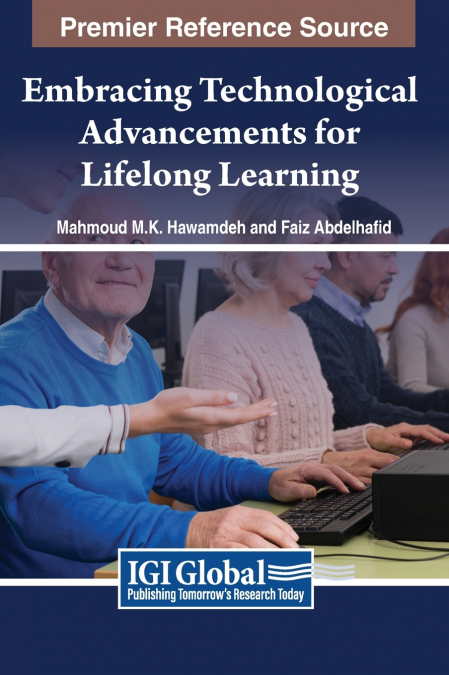 Embracing Technological Advancements for Lifelong Learning