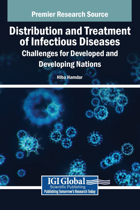 Distribution and Treatment of Infectious Diseases