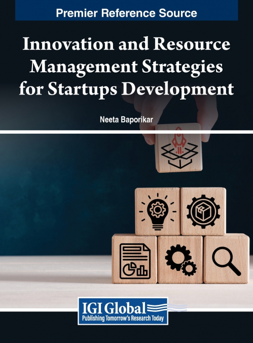 Innovation and Resource Management Strategies for Startups Development