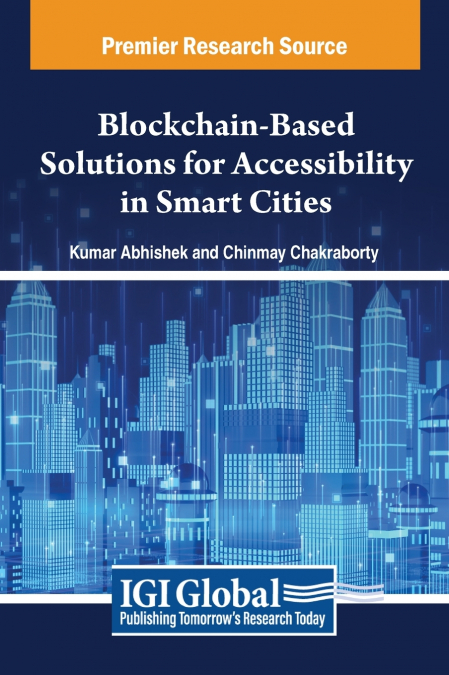 Blockchain-Based Solutions for Accessibility in Smart Cities