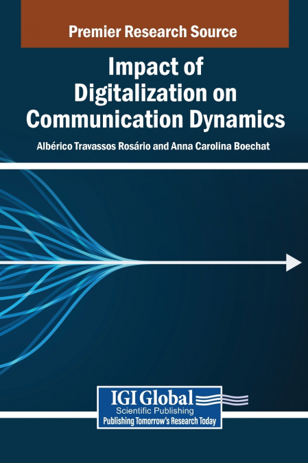 Impact of Digitalization on Communication Dynamics