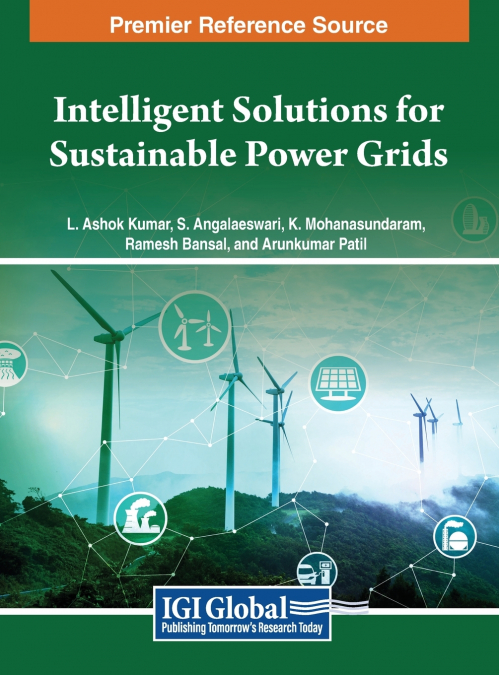 Intelligent Solutions for Sustainable Power Grids
