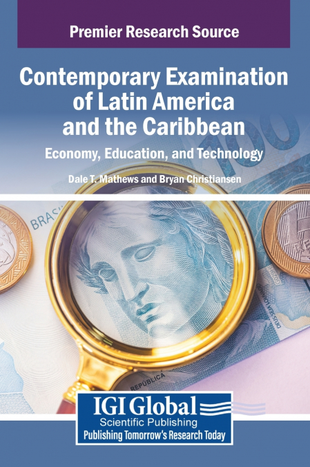 Contemporary Examination of Latin America and the Caribbean