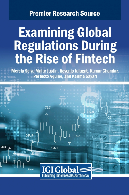 Examining Global Regulations During the Rise of Fintech