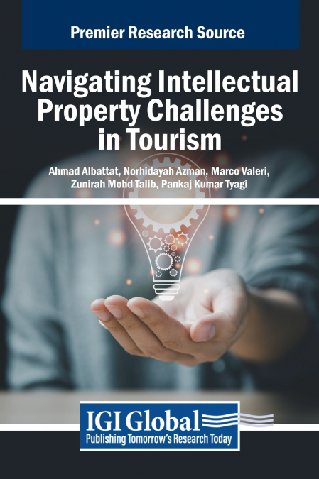 Navigating Intellectual Property Challenges in Tourism