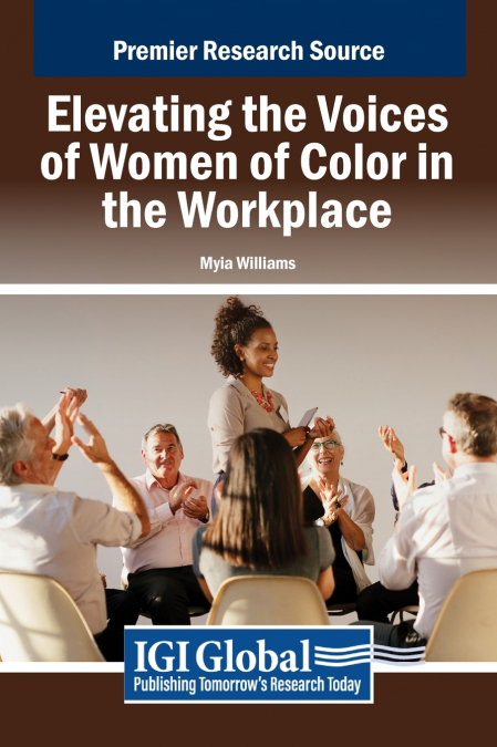 Elevating the Voices of Women of Color in the Workplace