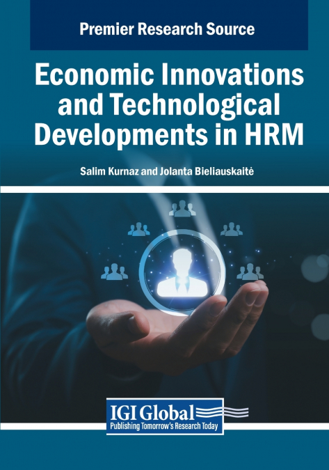 Economic Innovations and Technological Developments in HRM