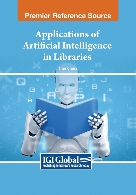 Applications of Artificial Intelligence in Libraries