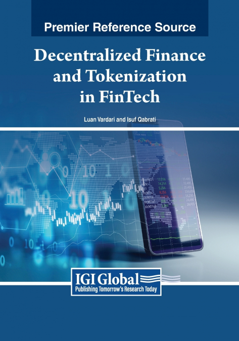Decentralized Finance and Tokenization in FinTech