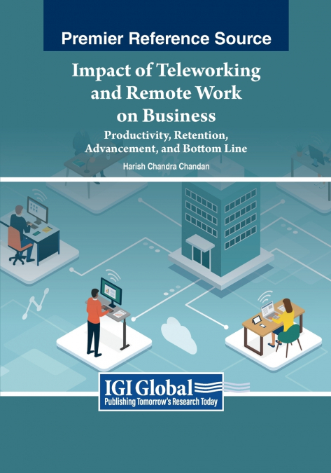 Impact of Teleworking and Remote Work on Business