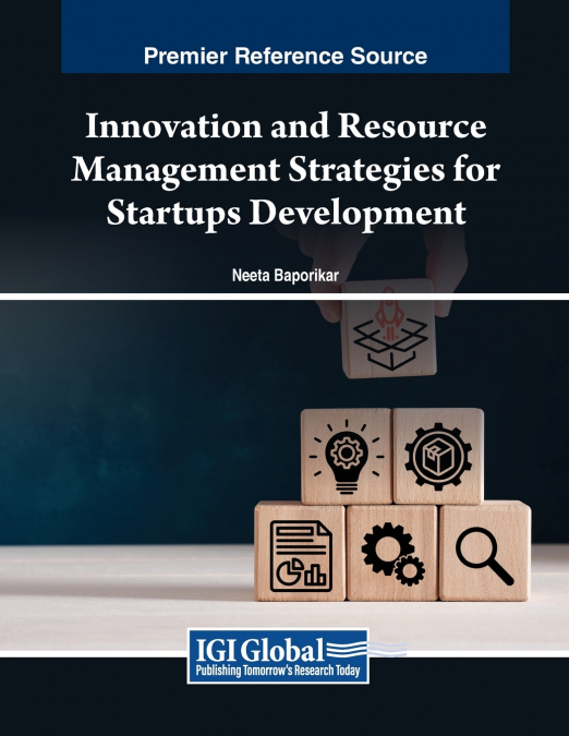 Innovation and Resource Management Strategies for Startups Development
