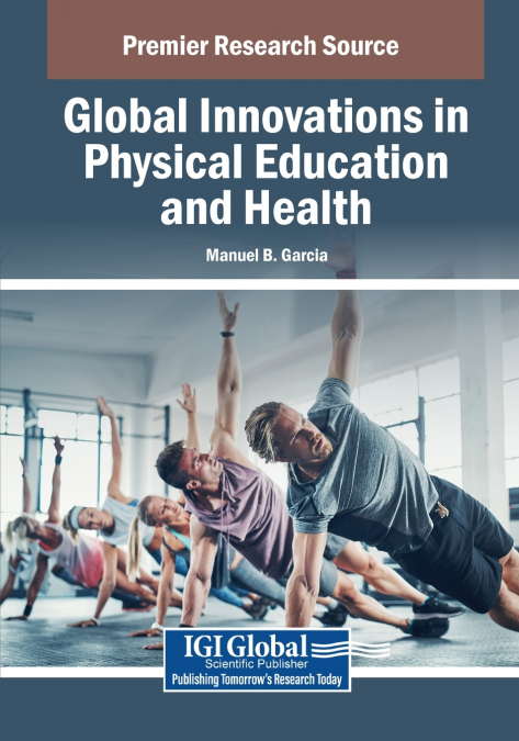 Global Innovations in Physical Education and Health