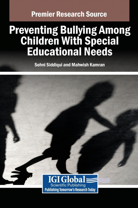 Preventing Bullying Among Children With Special Educational Needs