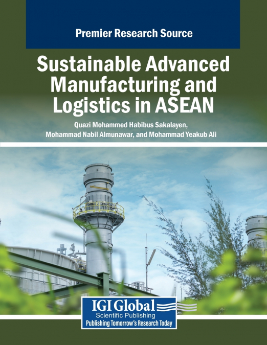 Sustainable Advanced Manufacturing and Logistics in ASEAN