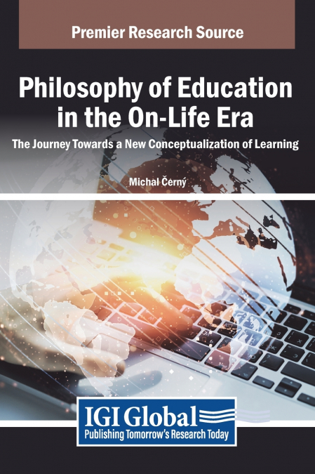 Philosophy of Education in the On-Life Era