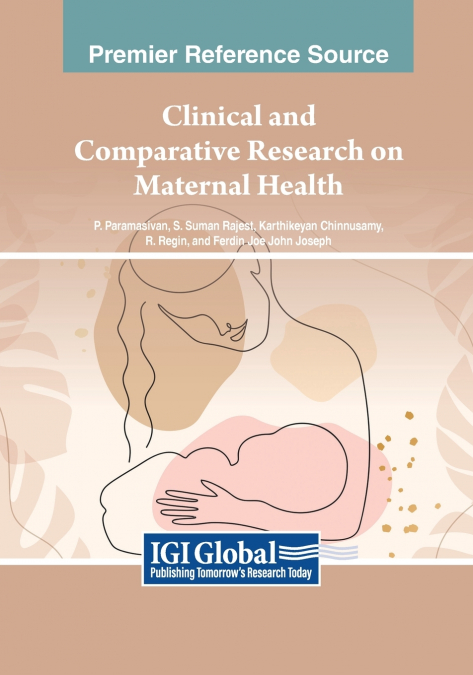 Clinical and Comparative Research on Maternal Health