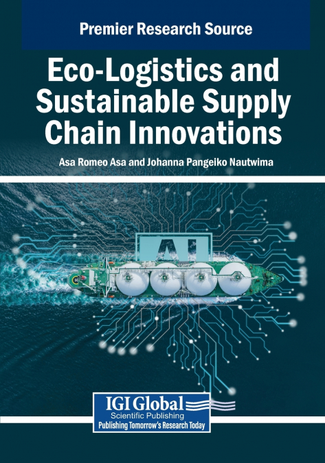 Eco-Logistics and Sustainable Supply Chain Innovations