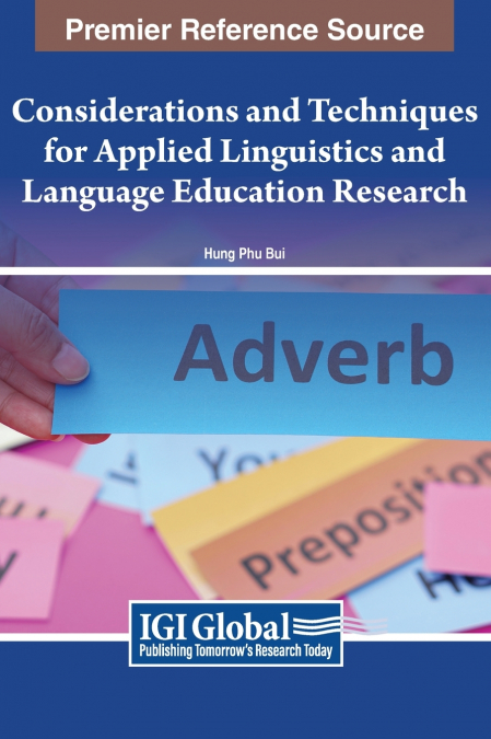 Considerations and Techniques for Applied Linguistics and Language Education Research