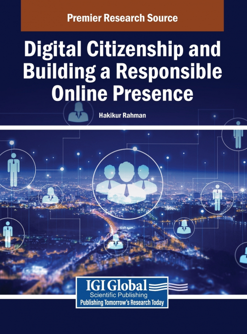 Digital Citizenship and Building a Responsible Online Presence