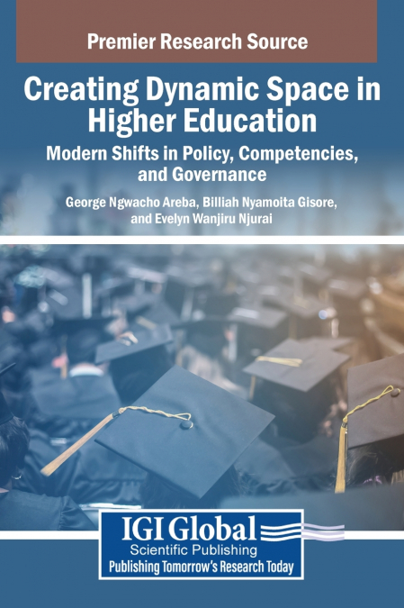 Creating Dynamic Space in Higher Education