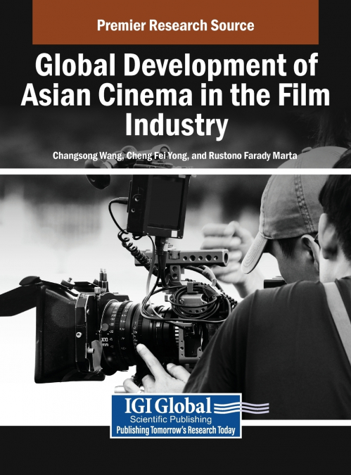 Global Development of Asian Cinema in the Film Industry