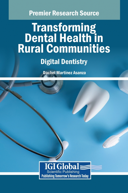 Transforming Dental Health in Rural Communities