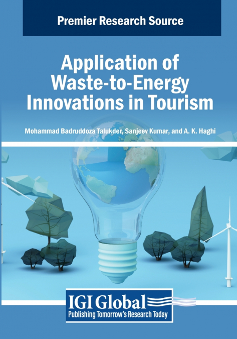 Application of Waste-to-Energy Innovations in Tourism