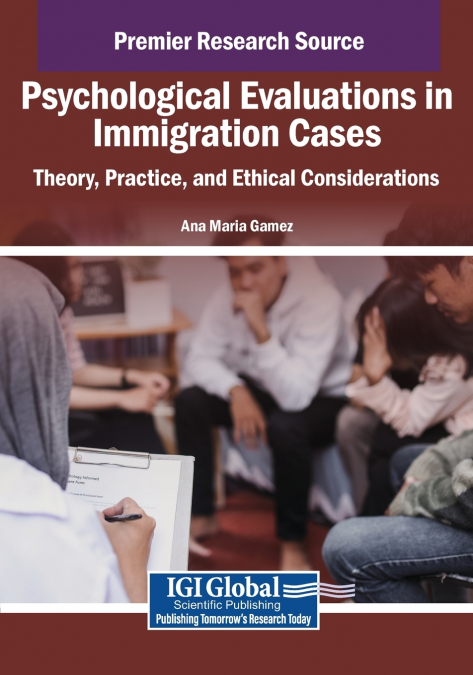 Psychological Evaluations in Immigration Cases