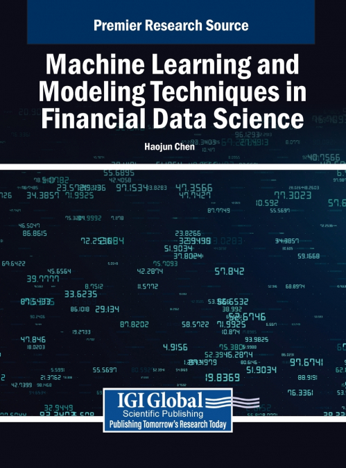 Machine Learning and Modeling Techniques in Financial Data Science