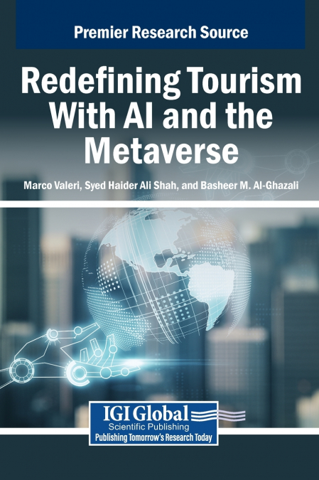 Redefining Tourism With AI and the Metaverse