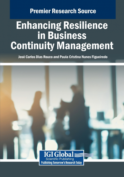 Enhancing Resilience in Business Continuity Management