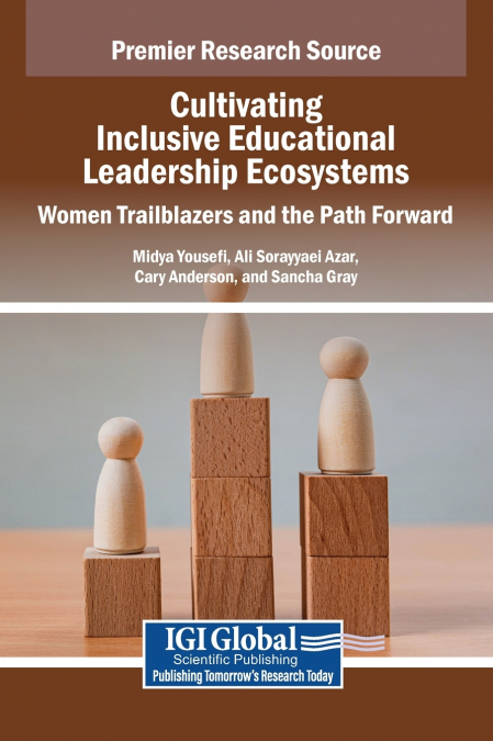 Cultivating Inclusive Educational Leadership Ecosystems