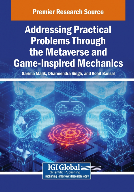 Addressing Practical Problems Through the Metaverse and Game-Inspired Mechanics