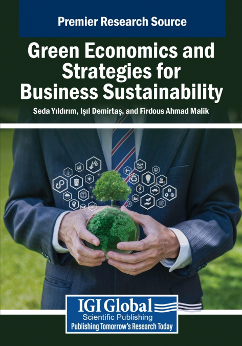 Green Economics and Strategies for Business Sustainability